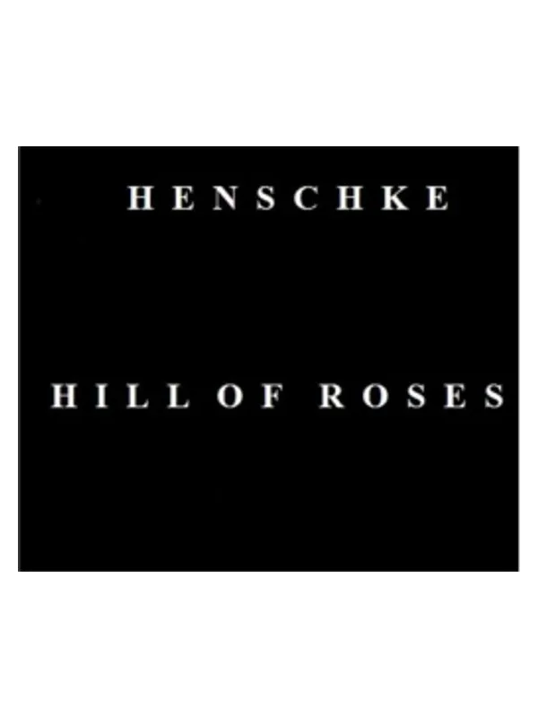 Henschke Hill of Roses