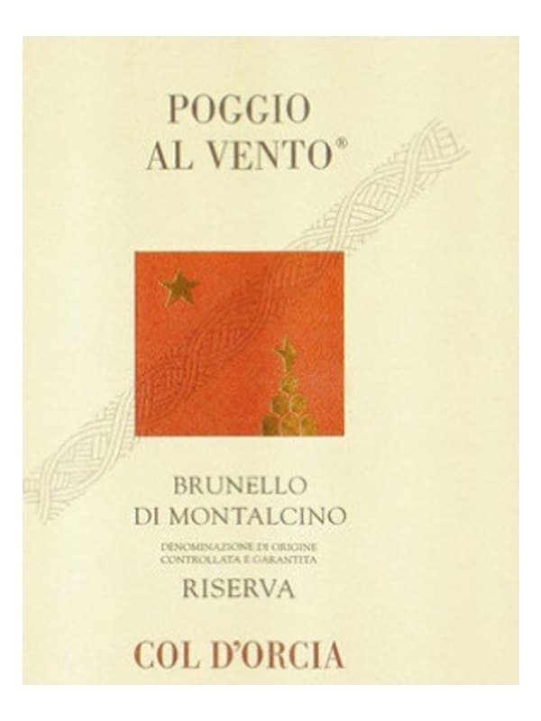 Brunello di Montalcino Riserva Poggio al Vento