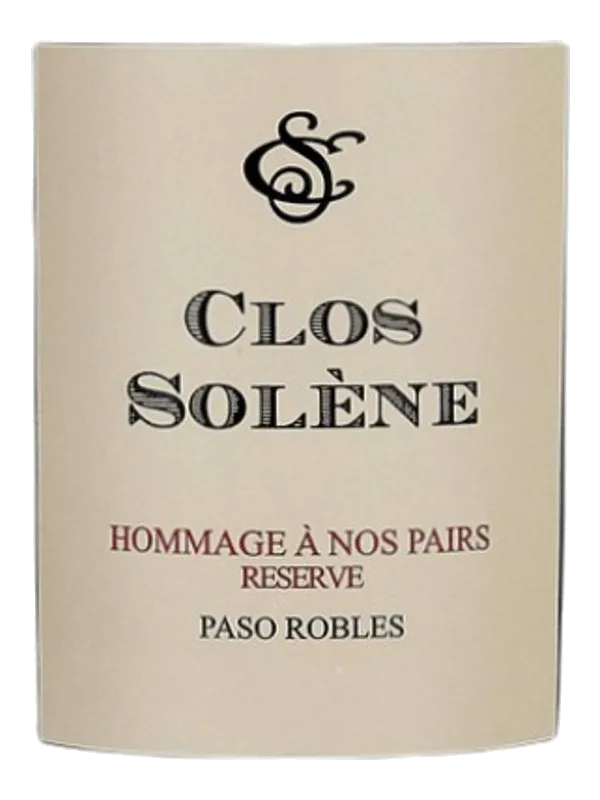 Clos Solene Paso Robles Hommage A Nos Pairs Reserve